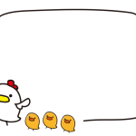 ニワトリとひよこの四角い枠